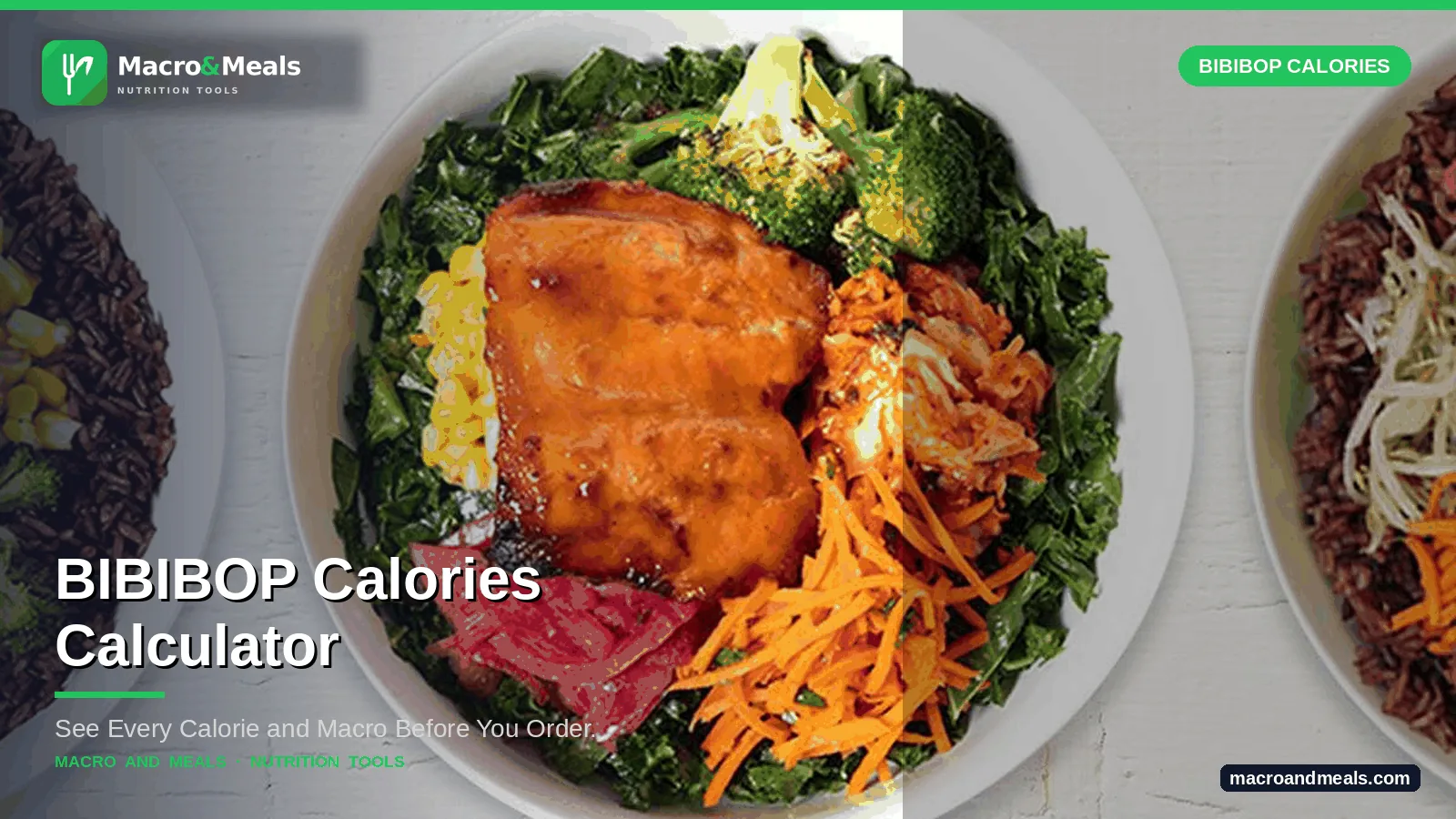 Bibibop Calories Calculator