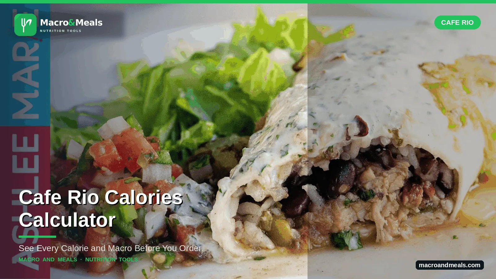 Cafe Rio Calories Calculator