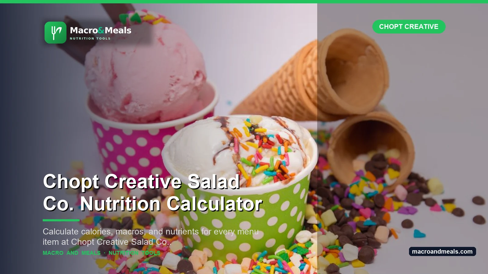 Chopt Creative Salad Co. Nutrition Calculator Visual Guide