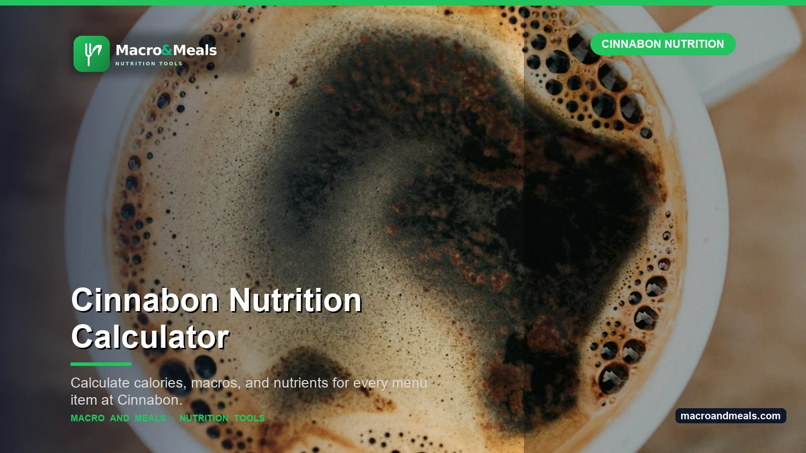Cinnabon Nutrition Calculator Visual Guide