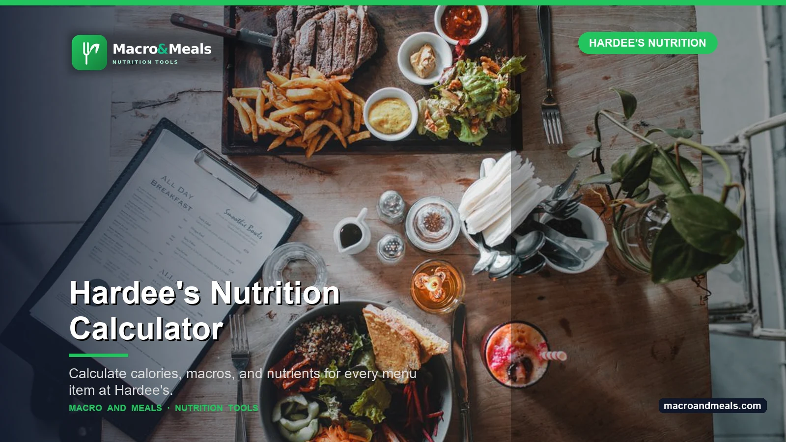 Hardee's Nutrition Calculator Visual Guide