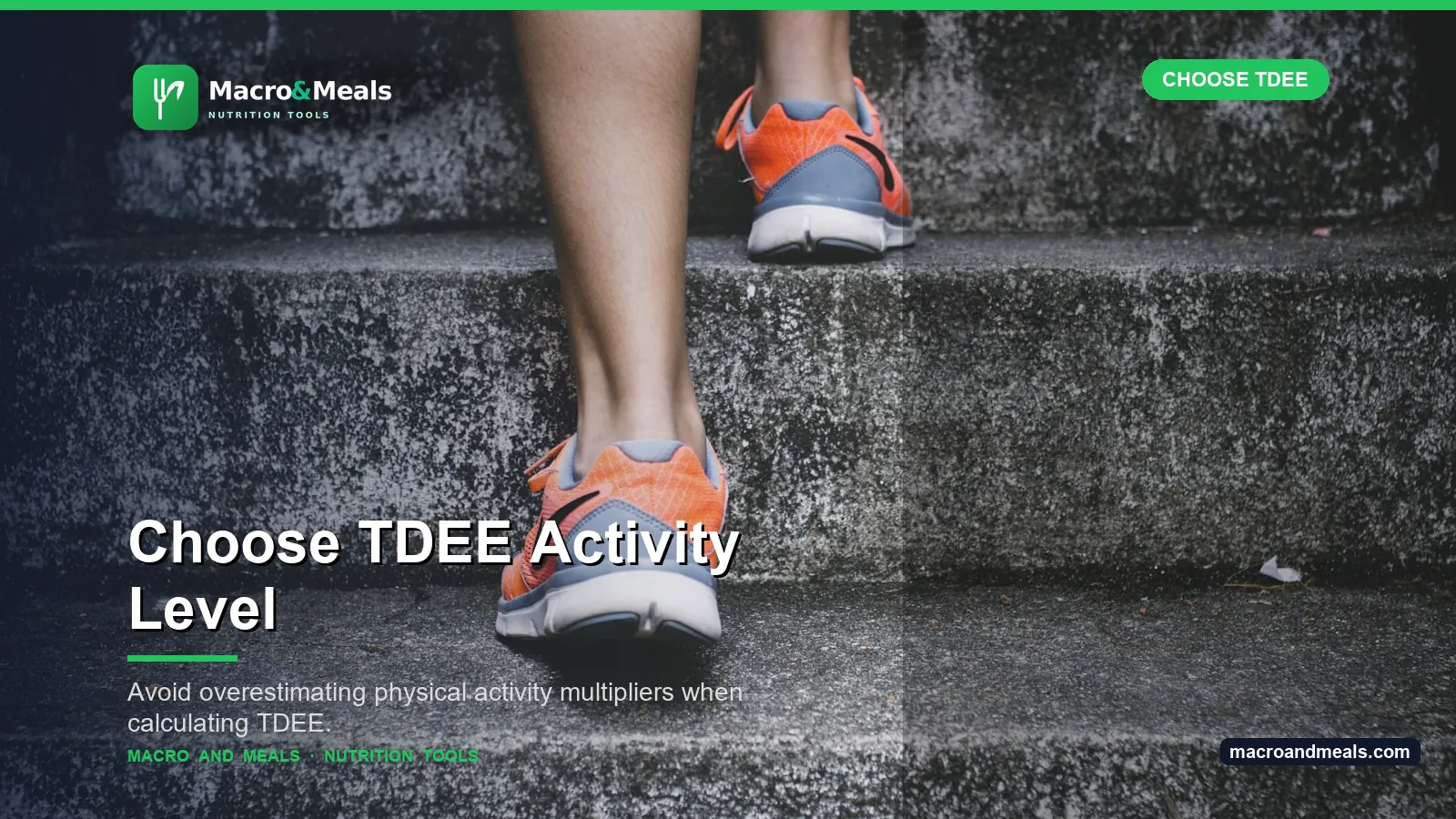 How to Choose the Correct Activity Level for TDEE