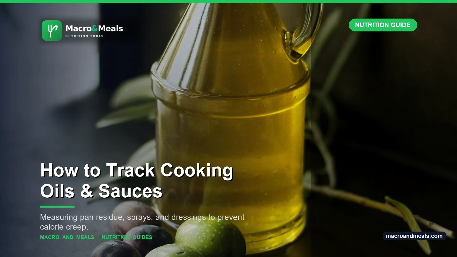 How to Track Cooking Oil, Butter, Sauces, and Marinades