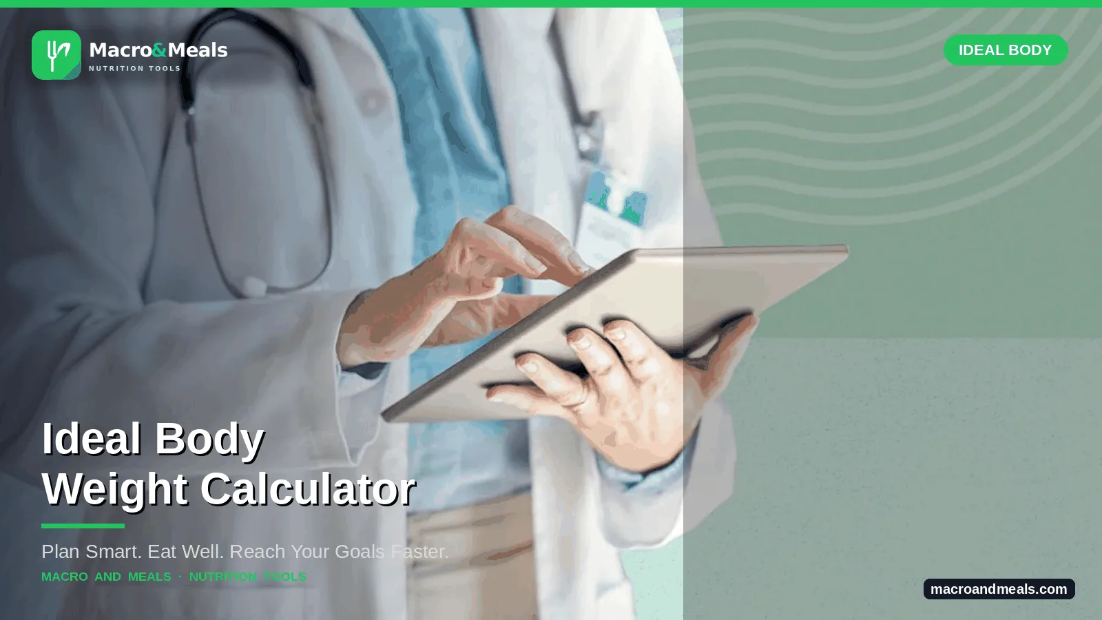Ideal Body Weight Calculator