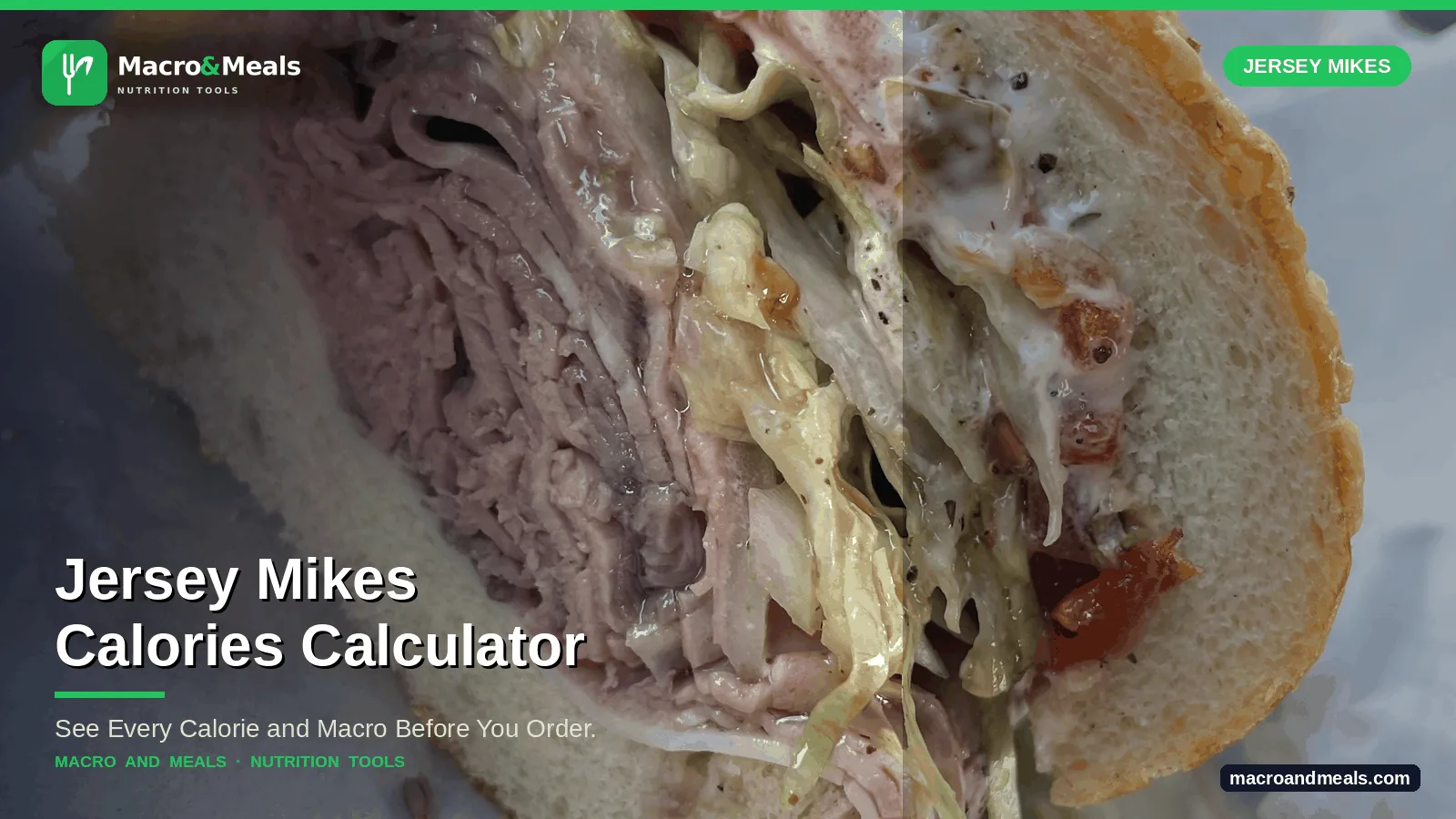 Jersey Mike's Nutrition Calculator Visual Guide