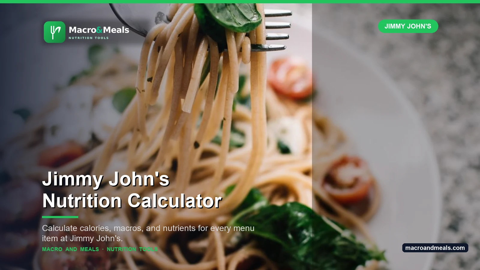 Jimmy John's Nutrition Calculator Visual Guide