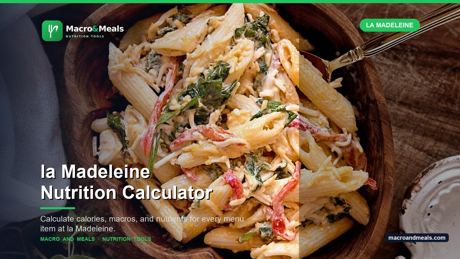 la Madeleine Nutrition Calculator Visual Guide