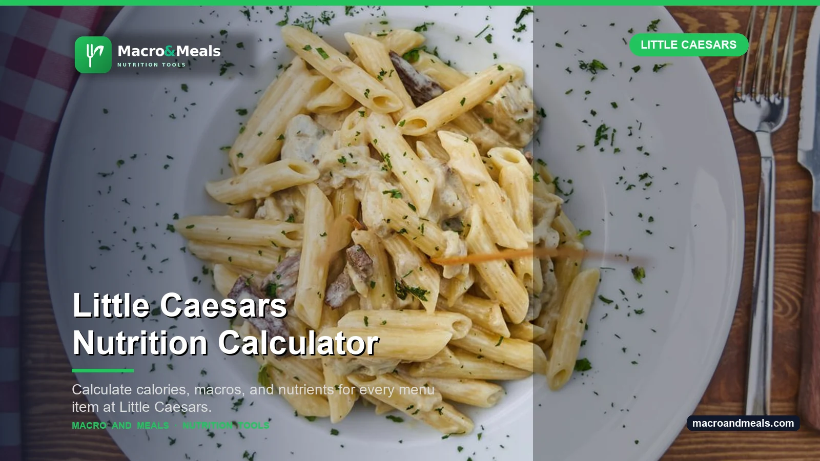 Little Caesars Nutrition Calculator Visual Guide