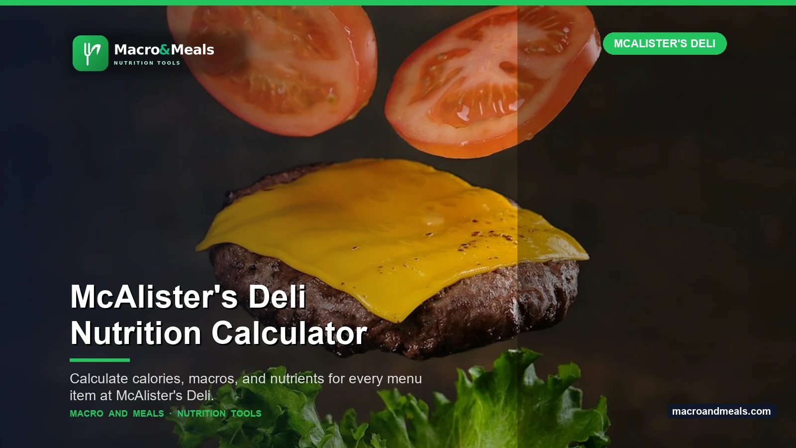 McAlister's Deli Nutrition Calculator Visual Guide