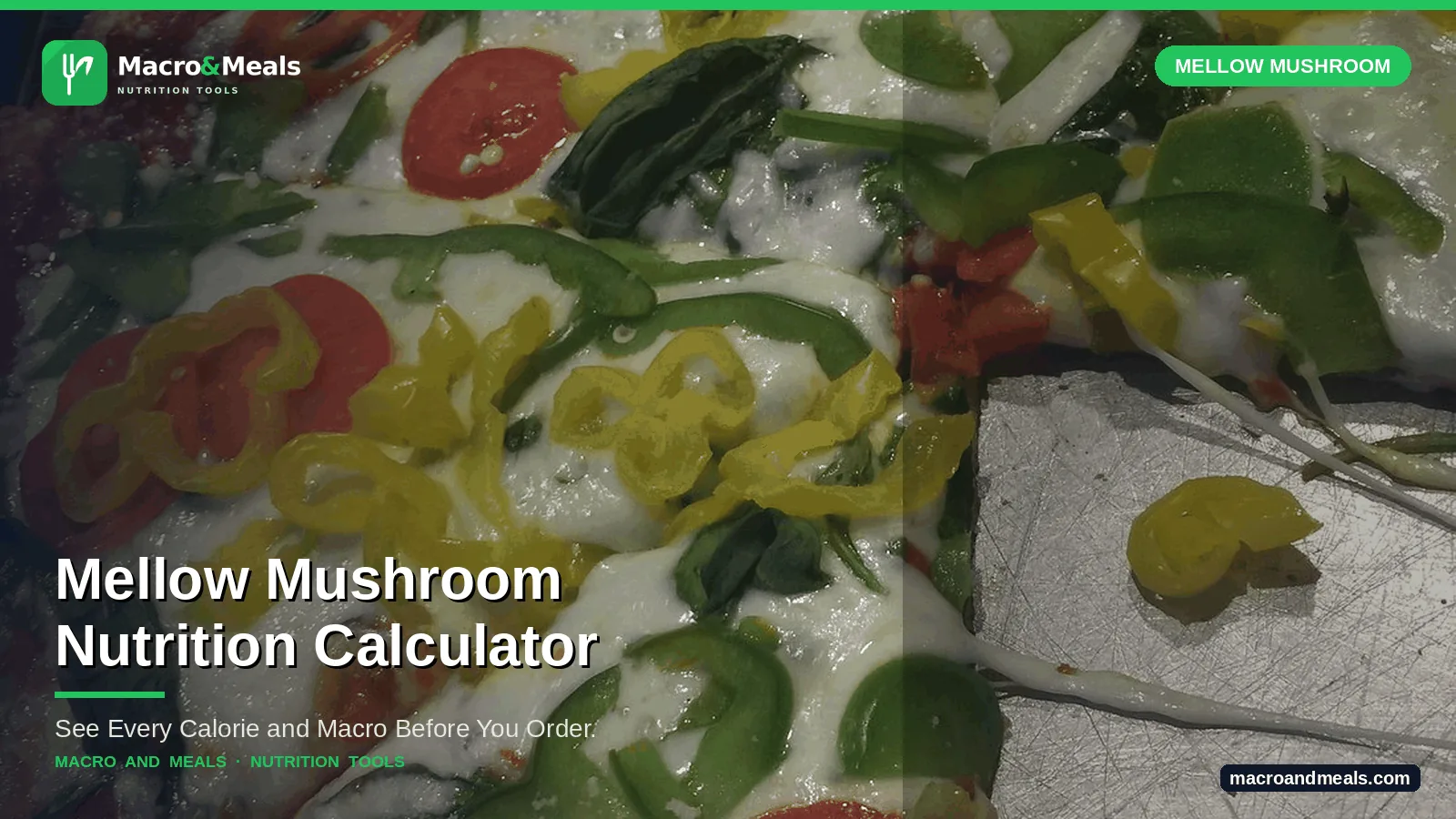Mellow Mushroom Nutrition Calculator
