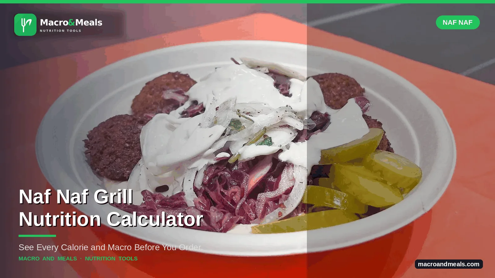 Naf Naf Grill Nutrition Calculator