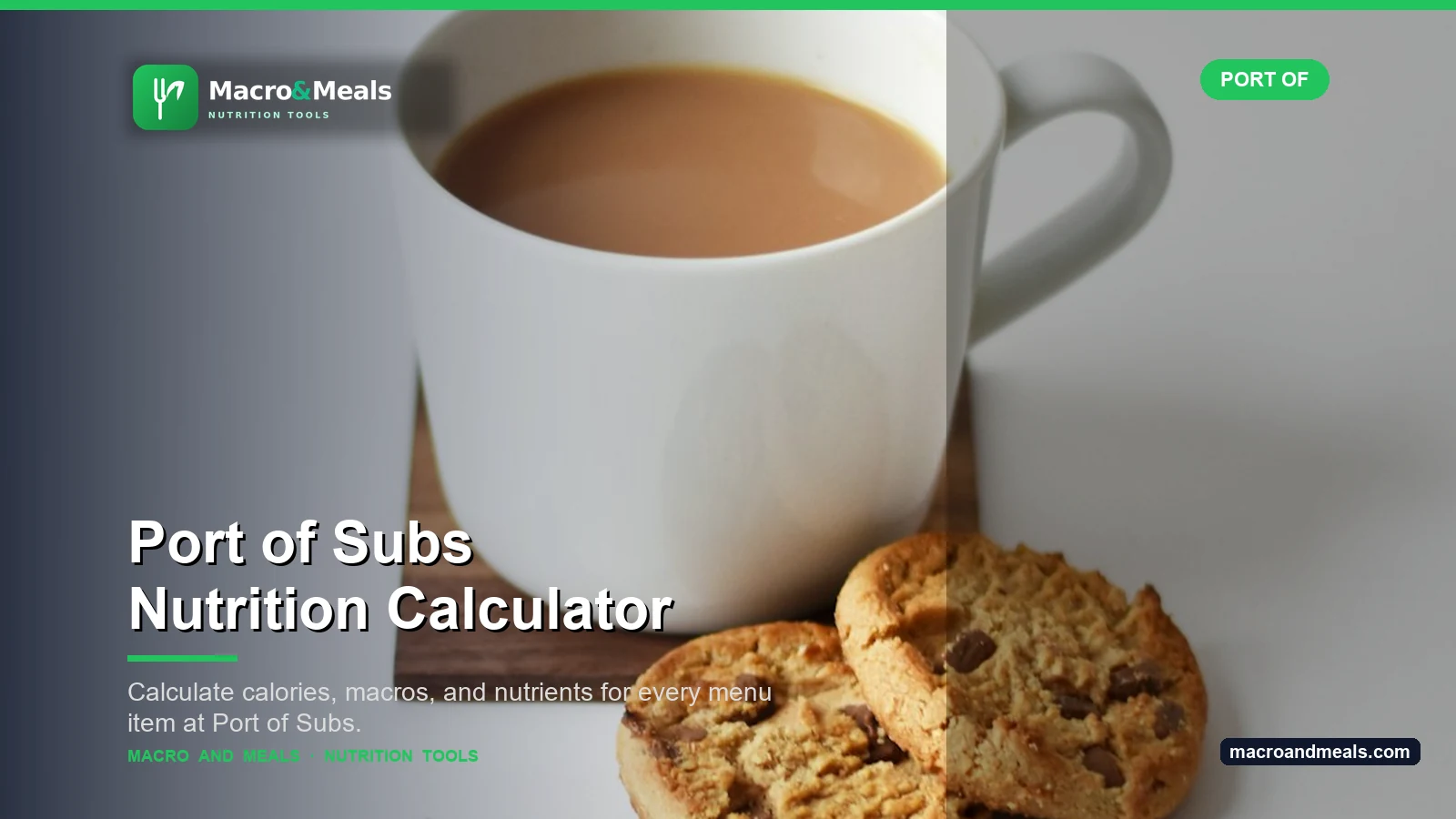 Port of Subs Nutrition Calculator Visual Guide