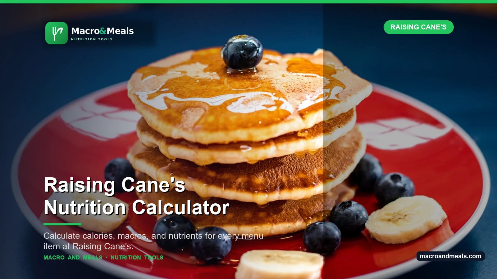 Raising Cane's Nutrition Calculator Visual Guide