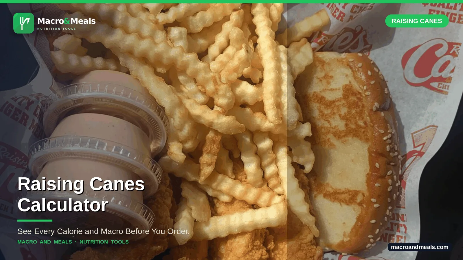Raising Canes Calculator