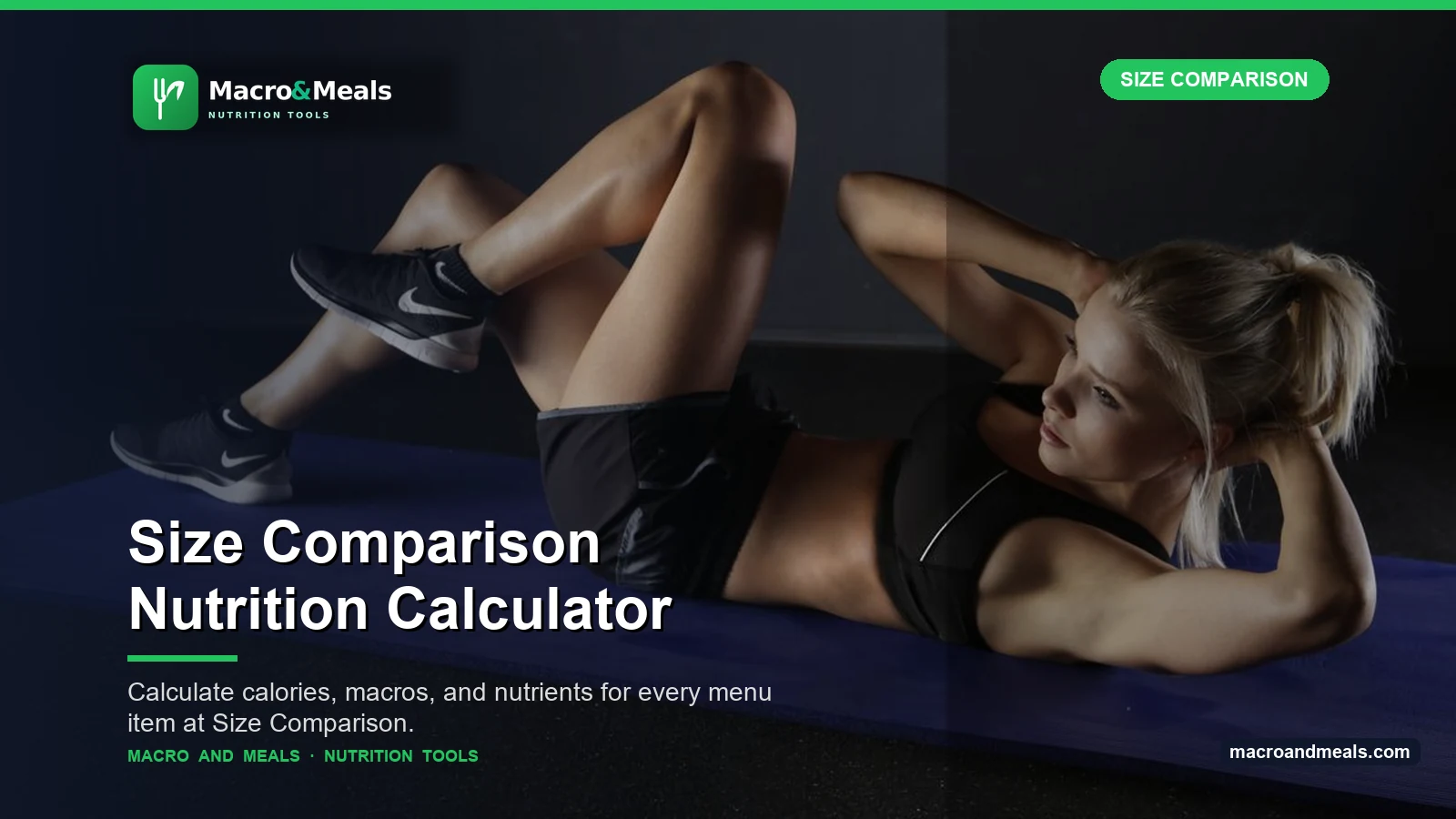 Size Comparison Nutrition Calculator Visual Guide