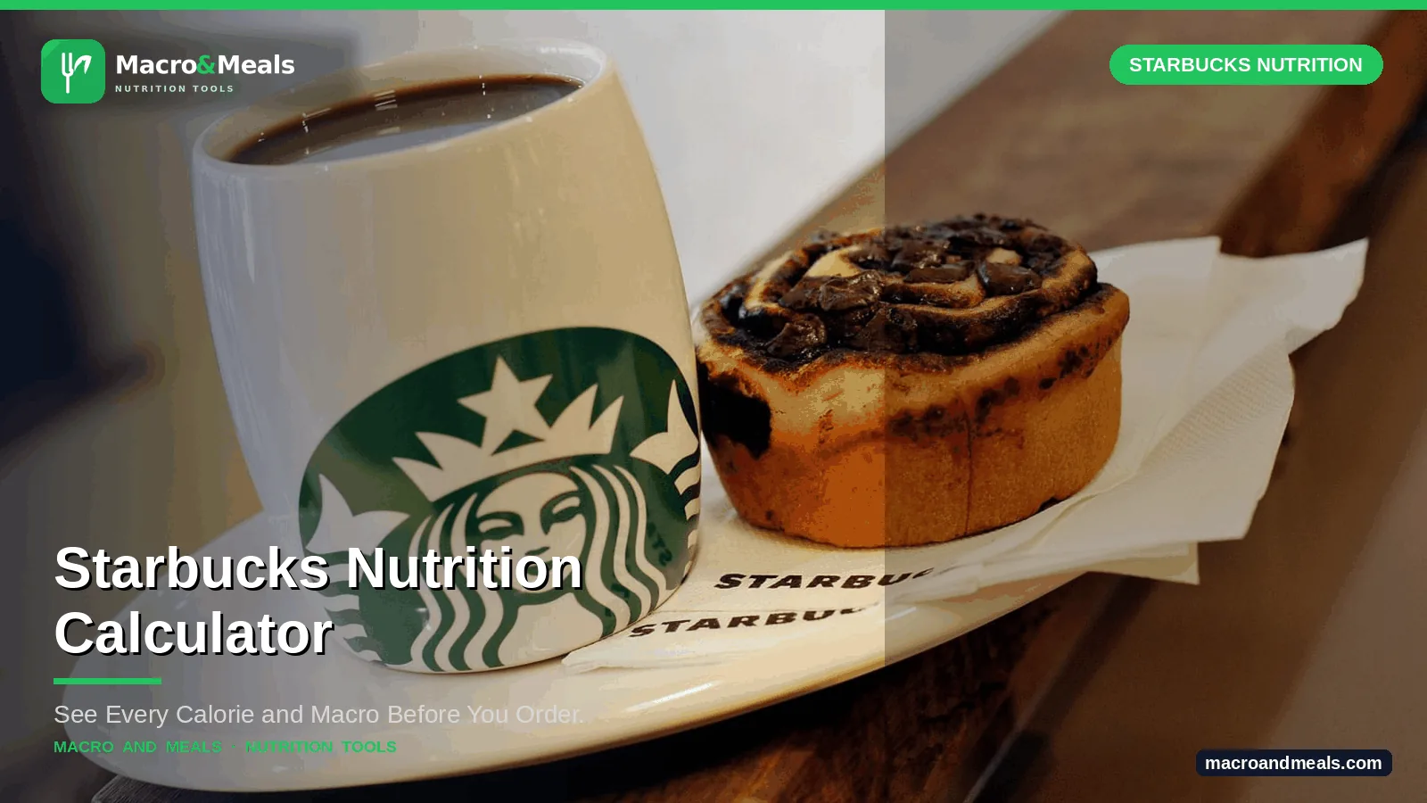 Starbucks Nutrition Calculator
