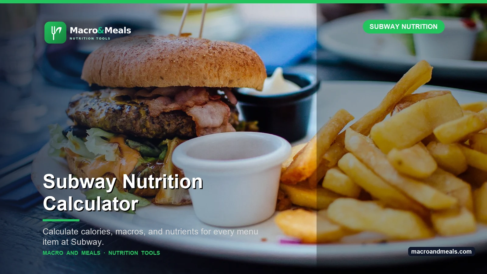 Subway Nutrition Calculator Visual Guide