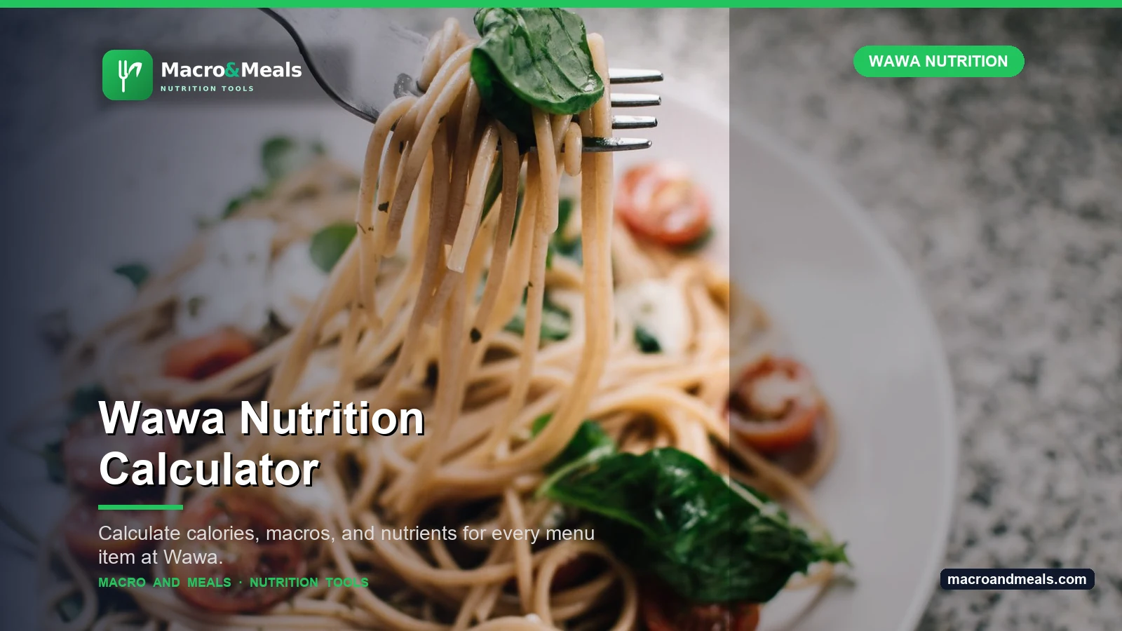 Wawa Nutrition Calculator Visual Guide